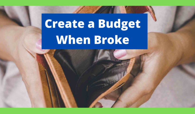 how to create a budget when broke