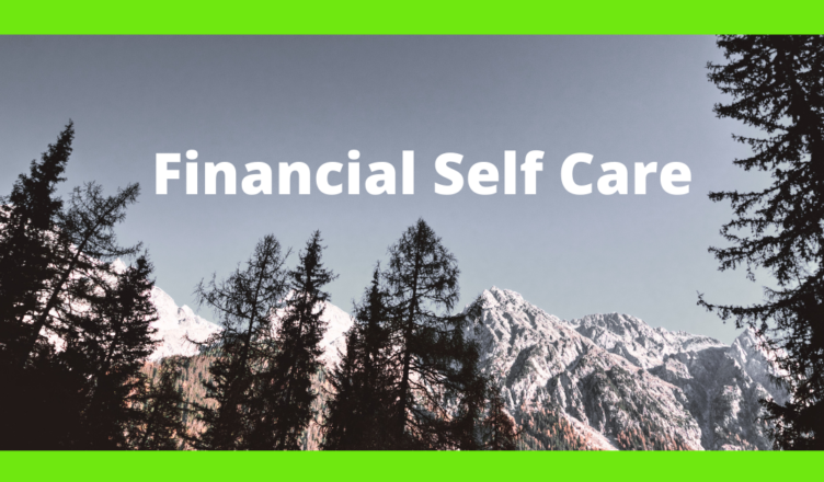 how to build financial self care