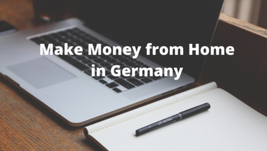 how to make money from home in germany