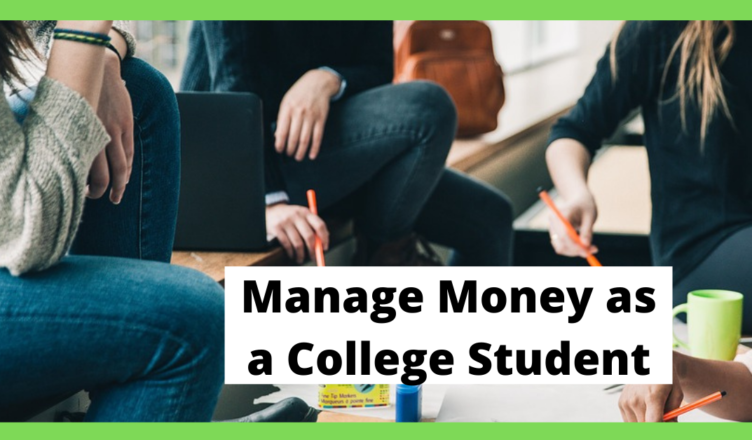 how to manage money as a college student