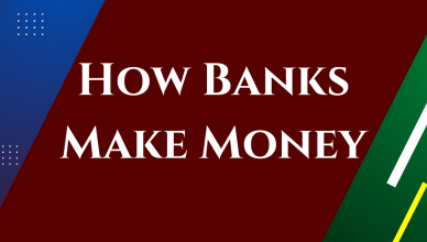 how do banks make money